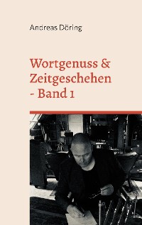 Cover Wortgenuss & Zeitgeschehen