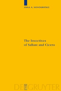 Cover The Invectives of Sallust and Cicero