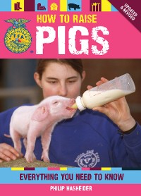 Cover How to Raise Pigs