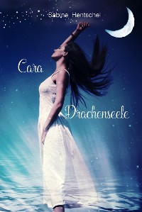 Cover Cara - Drachenseele