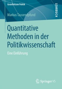 Cover Quantitative Methoden in der Politikwissenschaft