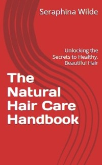 Cover The Natural Hair Care Handbook