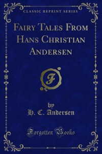 Cover Fairy Tales From Hans Christian Andersen