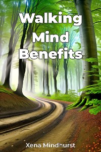 Cover Walking Mind Benefits