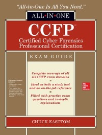 Cover CCFP Certified Cyber Forensics Professional All-in-One Exam Guide