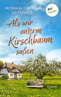 Cover Als wir unterm Kirschbaum saßen - oder: Ich bin Hermann