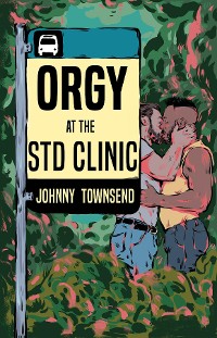 Cover Orgy at the STD Clinic