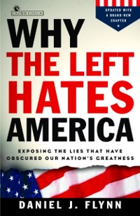 Cover Why the Left Hates America