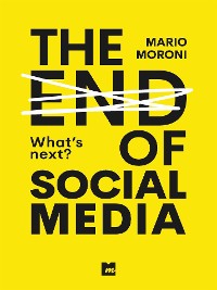 Cover The end of Social Media