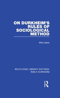 Cover On Durkheim''s Rules of Sociological Method