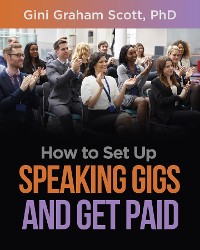 Cover How to Set Up Speaking Gigs and Get Paid
