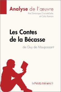 Cover Contes de la Bécasse de Guy de Maupassant (Analyse de l'oeuvre)