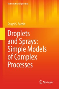 Cover Droplets and Sprays: Simple Models of Complex Processes