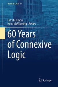 Cover 60 Years of Connexive Logic