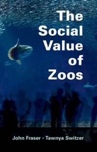Cover Social Value of Zoos