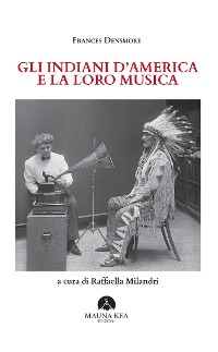 Cover Gli Indiani d'America  e la loro musica