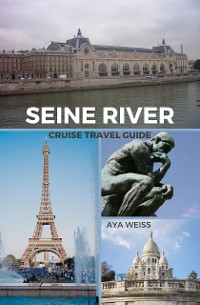 Cover Seine River Cruise Travel Guide