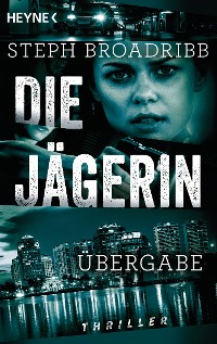 Cover Die Jägerin - Übergabe