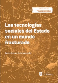 Cover Las tecnologías sociales del estado en un mundo fracturado