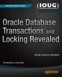 Cover Oracle Database Transactions and Locking Revealed