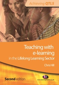 Cover Teaching with e-learning in the Lifelong Learning Sector