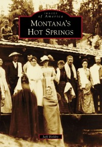 Cover Montana's Hot Springs