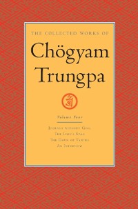 Cover Collected Works of Chogyam Trungpa: Volume 4
