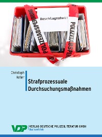 Cover Strafprozessuale Durchsuchungsmaßnahmen