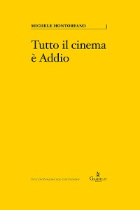 Cover Tutto il cinema è Addio