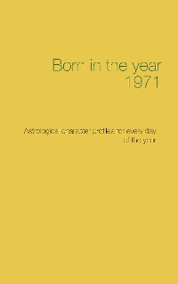 Cover Born in the year 1971