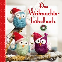 Cover Das Weihnachtshäkelbuch