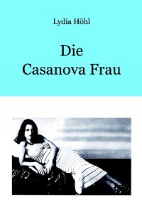 Cover Die Casanova Frau