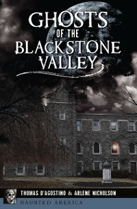 Cover Ghosts of the Blackstone Valley