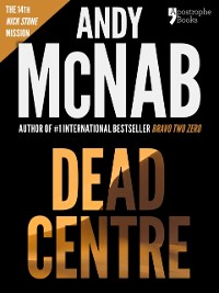 Cover Dead Centre (Nick Stone Book 14)