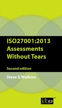 Cover ISO27001:2013 Assessments Without Tears