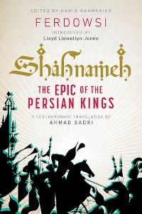 Cover Shahnameh: The Epic of the Persian Kings