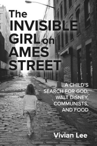 Cover Invisible Girl on Ames Street