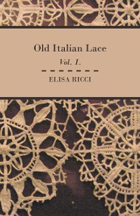 Cover Old Italian Lace - Vol. I.