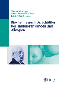 Cover Biochemie nach Dr. Schüßler bei Hauterkrankungen und Allergien
