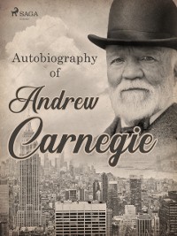 Cover Autobiography of Andrew Carnegie