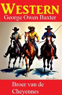 Cover Broer van de Cheyennes: Western