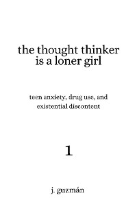 Cover The Thought Thinker is a Loner Girl
