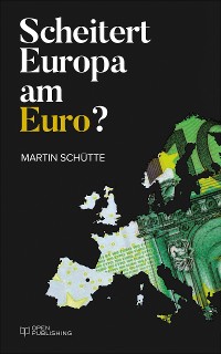 Cover Scheitert Europa am Euro?