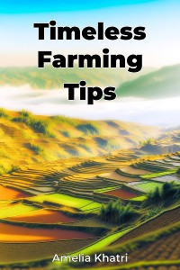 Cover Timeless Farming Tips