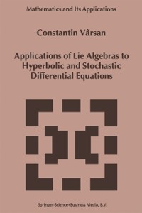 Cover Applications of Lie Algebras to Hyperbolic and Stochastic Differential Equations
