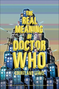 Cover Real Meaning of Doctor Who