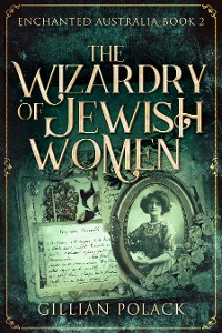 Cover The Wizardry of Jewish Women
