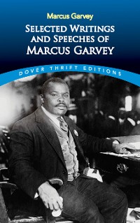 Cover Selected Writings and Speeches of Marcus Garvey