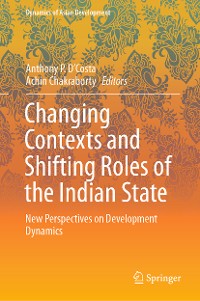 Cover Changing Contexts and Shifting Roles of the Indian State