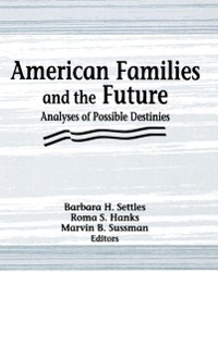 Cover American Families and the Future
